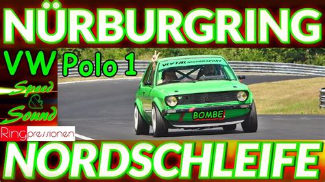 Vw Polo N Rburgring Nordschleife Green Hell Your Sound Moments Of