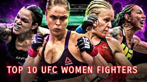 Top 10 UFC Women Fighters - MySportDab