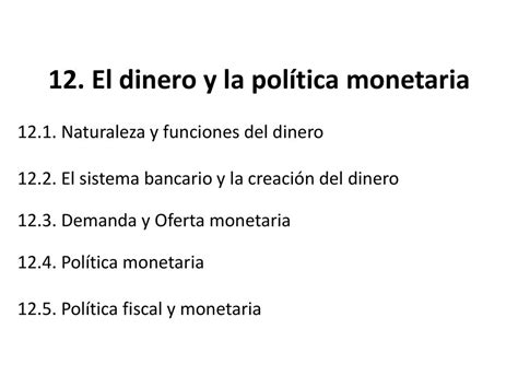 12 El Dinero Y La Política Monetaria Ppt Descargar