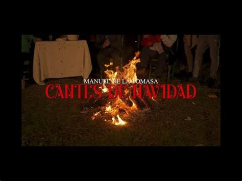 Cantes De Navidad Manuel De La Tomasa Youtube