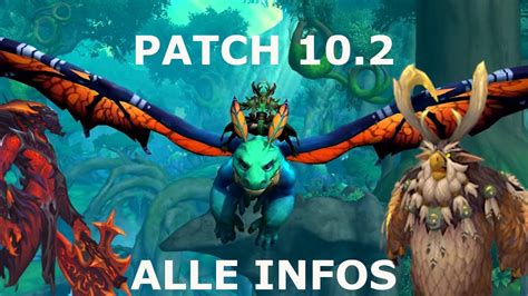 WoW 10 2 ALLE INFOS Neue Zone Neuer Raid World Of Warcraft