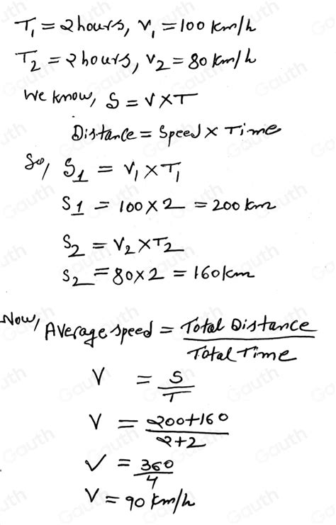 Solved 1 A Motorist Drives For 2 H At 100 Km H And For 2 H At 80 Km H