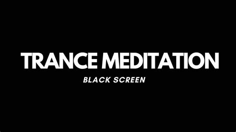 Trance Meditation Black Screen #meditation #trancemusic # ...