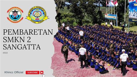 Pembaretan Smk Negeri Sangatta Tahun Youtube