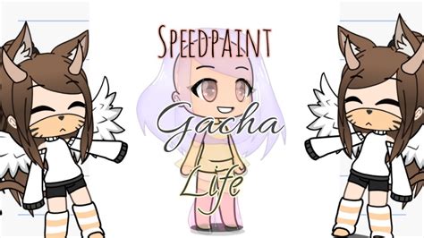 Speedpaint Gacha Life】 Youtube