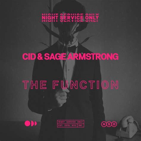 Stream Cid Sage Armstrong The Function Extended Mix By Night