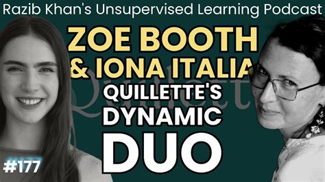 Zoe Booth And Iona Italia Quillette S Dynamic Duo Youtube