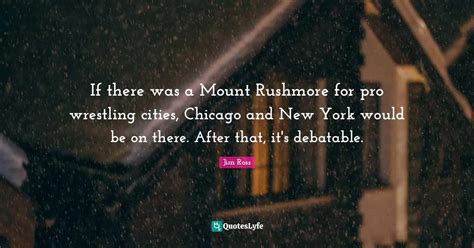 Best Mount Rushmore Quotes with images to share and download for free ...