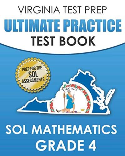 VIRGINIA TEST PREP Ultimate Practice Test Book SOL Mathematics Grade 4