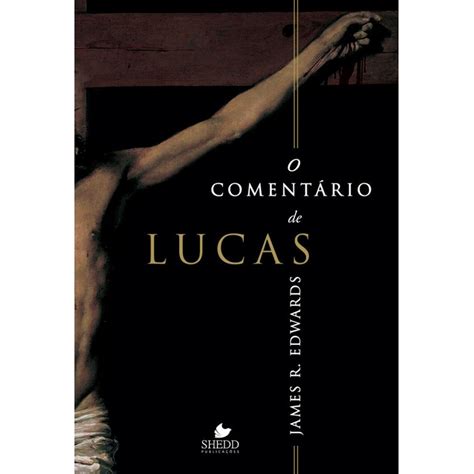 Livro O Coment Rio De Lucas Shedd Publica Es Livros Livraria