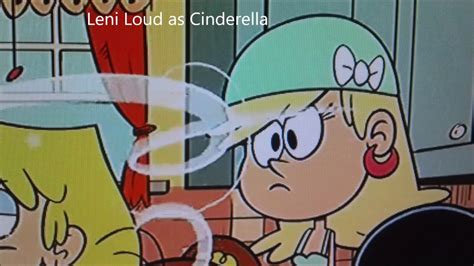 Leni Loud Cinderella 2015 Youtube