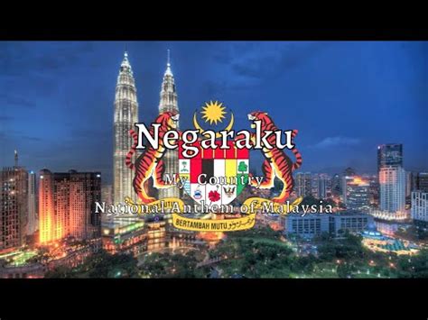 National Anthem: Malaysia - Negaraku - YouTube