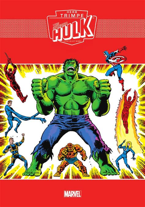 The Incredible Hulk Herb Trimpe Marvel Artist Select By Idw