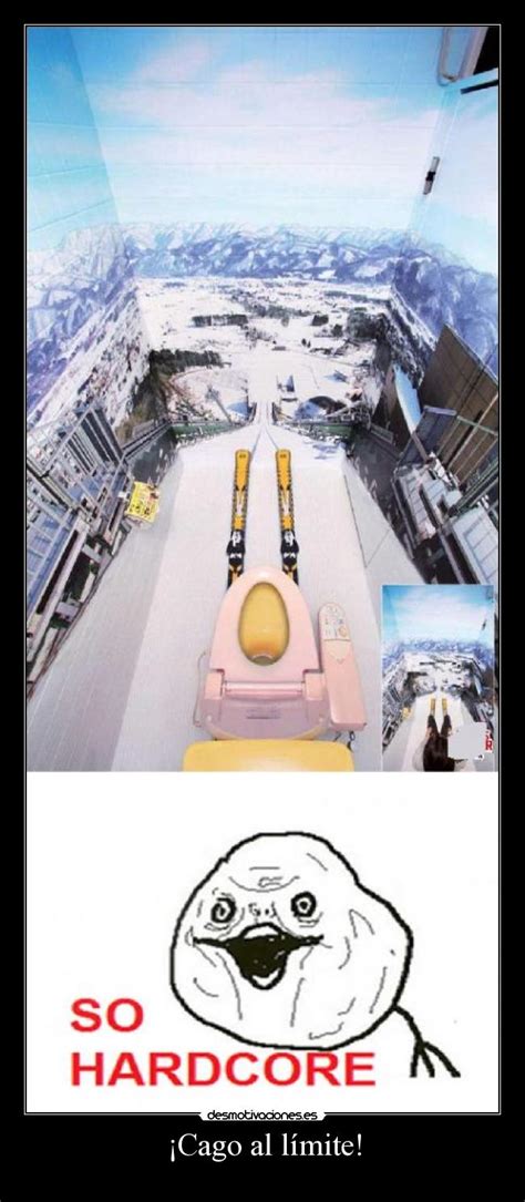 Imágenes y Carteles de HARDCORE Pag 6 Desmotivaciones