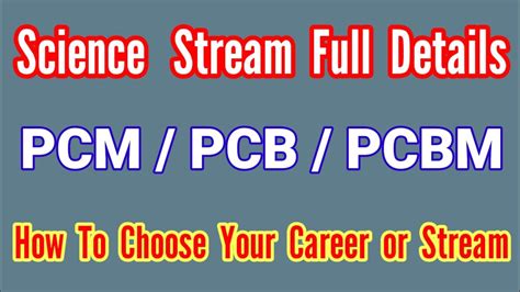 Science Stream Full Details PCM PCB PCBM What To Choose PCM PCB