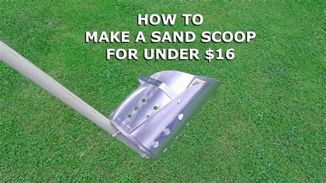 Diy How To Make A Sand Scoop For Metal Detecting For Under 16 Bucks