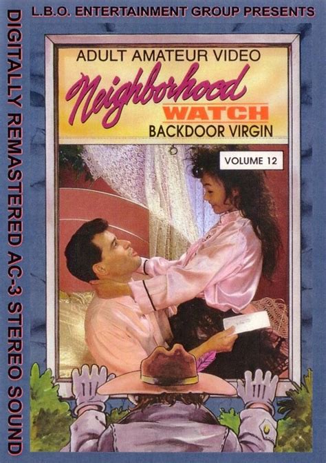 Neighborhood Watch 12 Backdoor Virgin Streaming Video At Iafd Premium Streaming