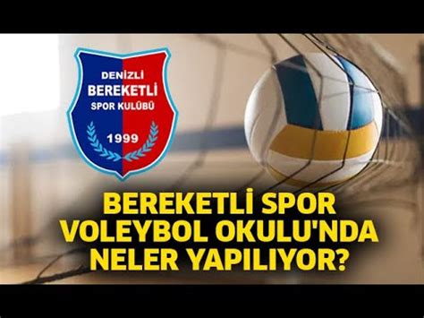 Bereketli Spor Voleybol Okulu Nda Neler Yap L Yor Youtube