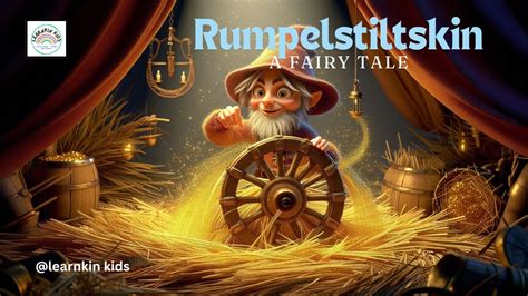 Rumpelstiltskin Fairy Tale Classic Fairy Tale Kids Bedtime