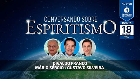 Divaldo Franco Mário Sérgio e Gustavo Silveira Conversando Sobre