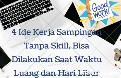 4 Ide Kerja Sampingan Tanpa Skill Untuk Pegawai Yang Pulang Jam 5 Sore