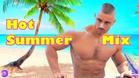 Hot Summer Mix Djs Hours Mix Youtube
