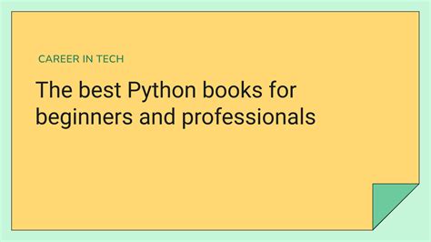 The Best Python Books For Beginners And Professionals