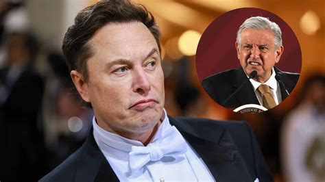 AMLO exige a Elon Musk que demuestre que ya se limpió Twitter antes de