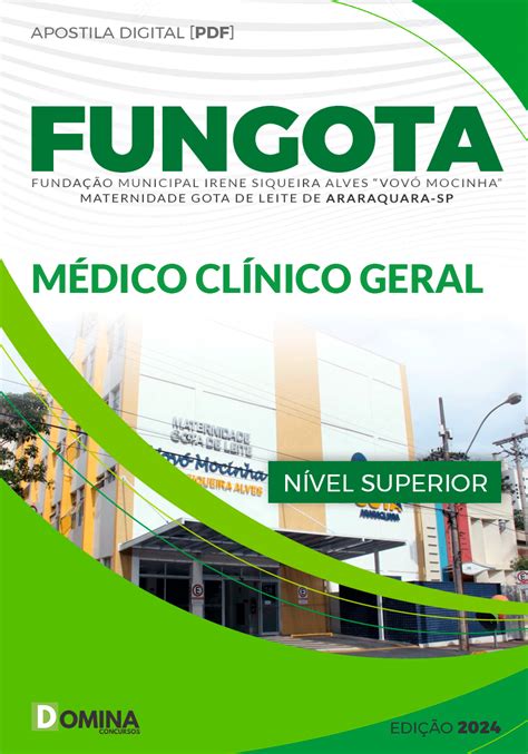 Apostila FUNGOTA Araraquara SP 2024 Médico Clínico Geral