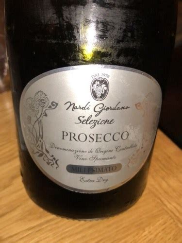 Nardi Giordano Selezione Prosecco Millesimato Extra Dry | Vivino US