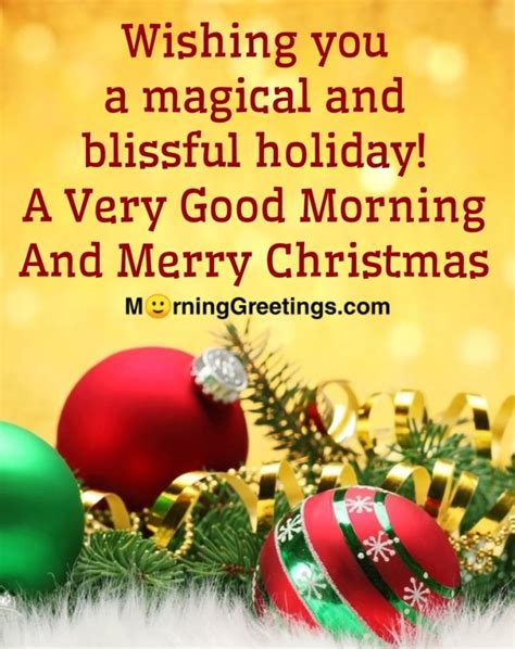 35 Merry Christmas Good Morning Images Morning Greetings Morning