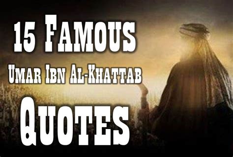 15 Famous Umar Ibn Al-Khattab Quotes for Business | Pondok Islami ...