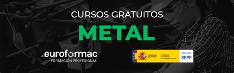 Cursos Gratuitos Para Trabajadores Sector Metal