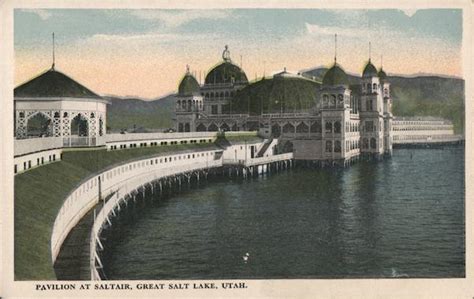 Pavilion At Saltair Great Salt Lake Salt Lake City Ut Postcard