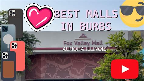 Fox Valley Mall Aurora Illinois Foxvalley Mall Auroraillinois