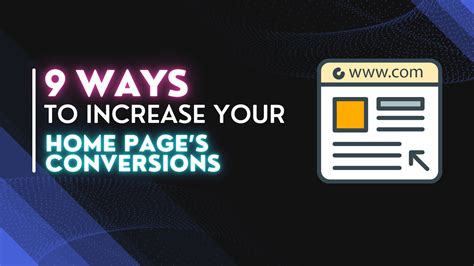 9 Ways To Increase Your Home Pages Conversions Qubit Web Solutions