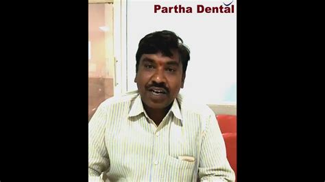 Happy Patient Testimonial After Dental Laser Treatment II Partha Dental