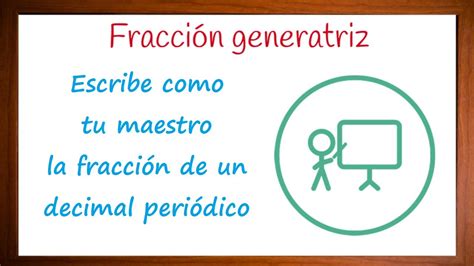 Decimal Infinito Peri Dico Como Escribir La Fracci N Generatriz Youtube