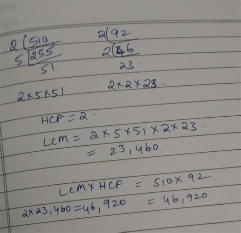 Find The LCM And HCF Of 510 And 92 And Verify That LCMHCM Product Of