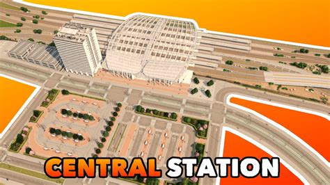 Building A Central Station Huge Transport Hub In Cities Skylines