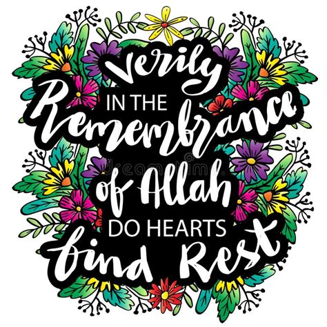 But The Remembrance Of Allah Do Hearts Find Rest Stock Vector