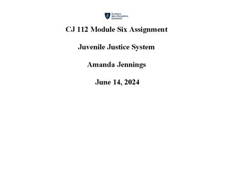 Cj Juvenile Justice Completed Cj Module Six Assignment