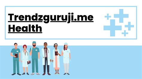 Trendzguruji Me Health Ultimate Guide To Wellness Full Form Means