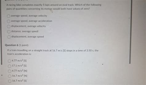 Solved A Racing Bike Completes Exactly 5 Laps Around An Chegg