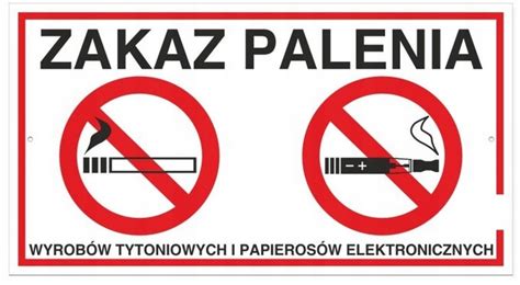 Tabliczka ZAKAZ PALENIA TYTONIU I E PAPIEROSÓW duż 35 Cena Opinie