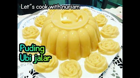 Resep Puding Ubi Jalar Super Nikmat Dan Gampang Youtube