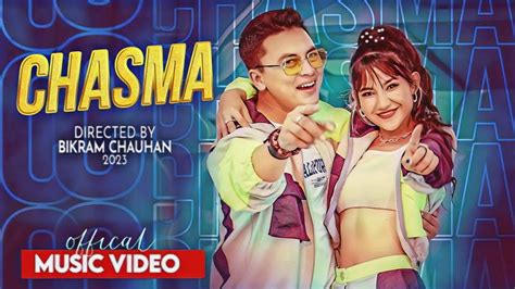 Chasma चस्मा • Paul Shah Khushi Karki By Tek Bc Anjila Regmi New