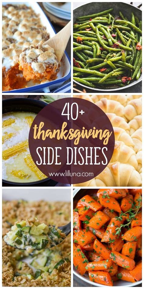 Thanksgiving Side Dishes With Text Overlay That Reads 40