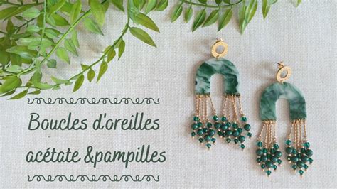 Diy Boucles D Oreilles Acetate Et Pampilles YouTube