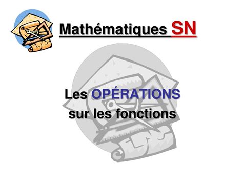 PPT Mathématiques SN PowerPoint Presentation free download ID 3570520